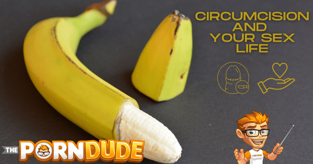 Circumcision and Your Sex Life: All Questions Answered!