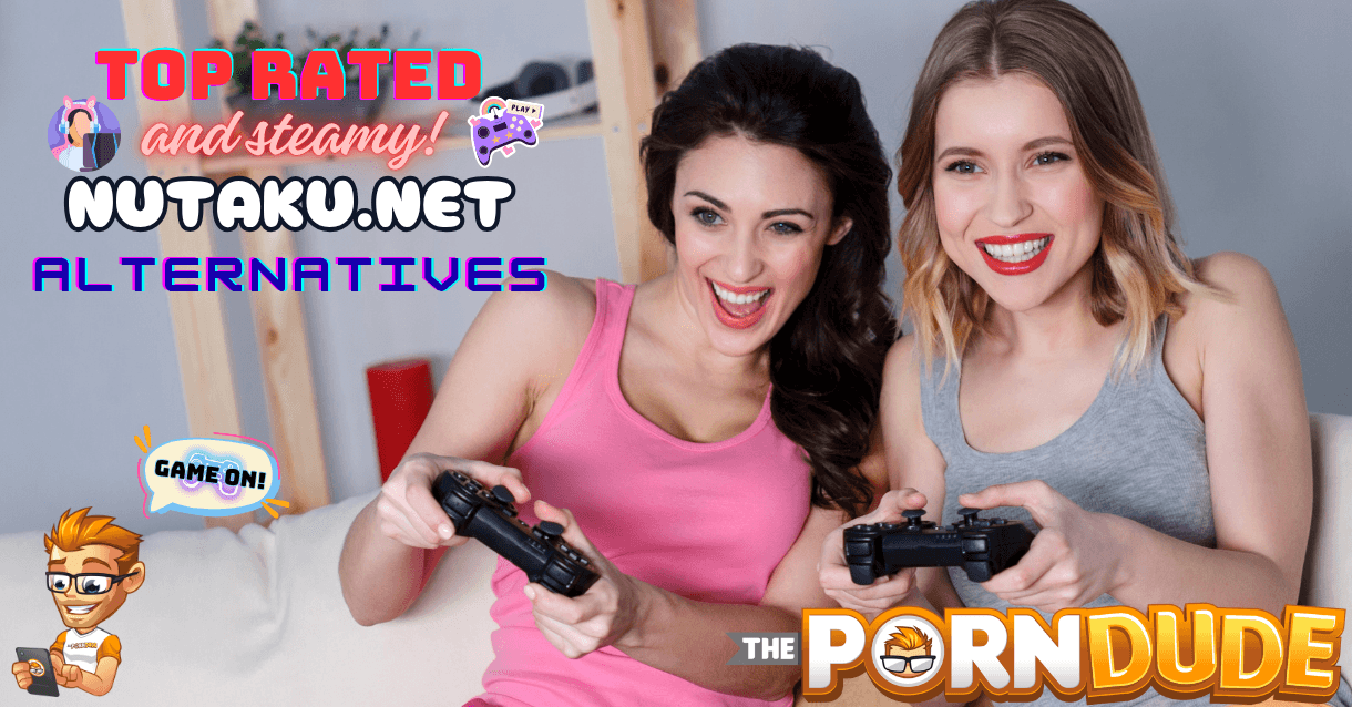 Web's Hottest Nutaku.net Alternatives - Top Rated & Steamy!