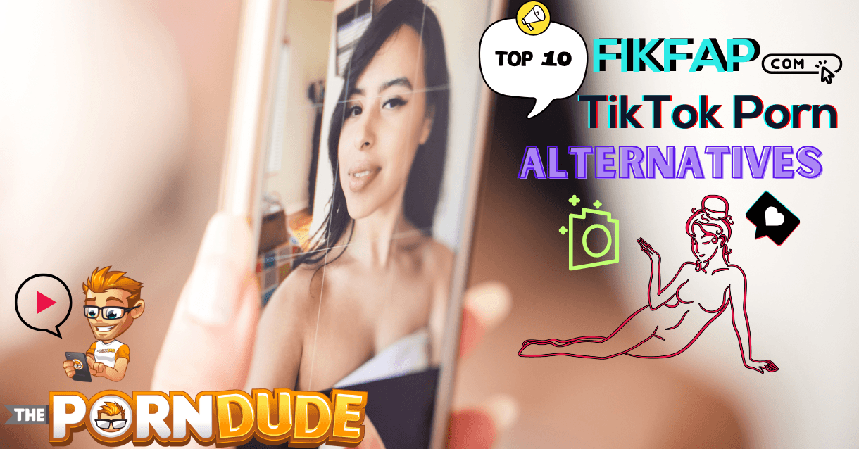 Discover-the-Top-10-FikFapcom-TikTok-Porn-Alternatives-You-Cant-Afford-to-Miss1png