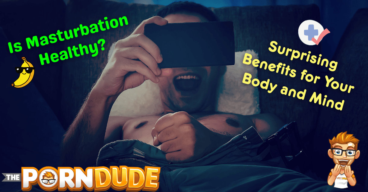 Is-Masturbation-Healthy-Surprising-Benefits-for-Your-Body-and-Mindpng