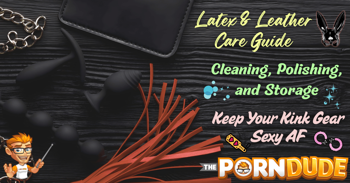 Latex-Leather-Care-Guide-Cleaning-Polishing-and-Storage-Keep-Your-Kink-Gear-Sexy-AFpng